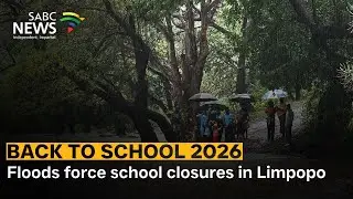 Back to school 2026 | Floods force school closures in Limpopo