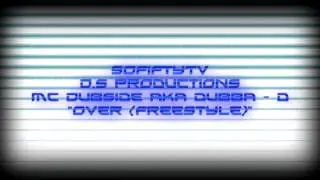 Mc Dubside   Over FREESTYLE