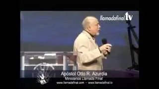 SATISFACCIÓN PERSONAL  - Apóstol Otto R. Azurdia - Llamada Final TV