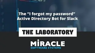 The &ldquo;I forgot my password&rdquo; Active Directory Bot for Slack | The Laboratory
