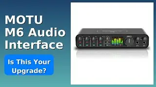 REVIEW (2025): MOTU M6 Audio Interface. Features.