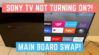 Как исправить ошибку &laquo;Не включается&raquo; на телевизоре SONY Android TV! (Замена основной платы!)