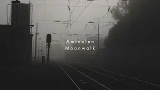 Aminolen - Moonwalk