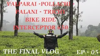 search for briyani || last day of Valparai || bike ride on 650cc twin||EP 05|tamil vloggera|mr joker