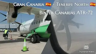 Flightreport / Binter Canarias (Economy) / ATR-72 / Gran Canaria - Tenerife North