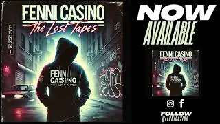 Fenni Casino -Second Thoughts  (The Lost Tapes) Mix-Tape
