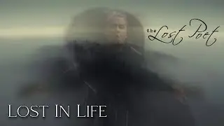 The Lost Poet - Lost in Life