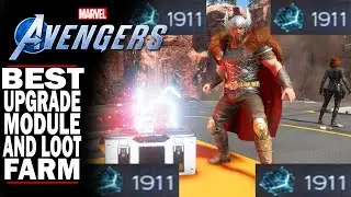 AVENGERS - UPDATED UPGRADE MODULE, COMIC BOOK AND LEGENDARY GEAR FARM IN THE GAME!!