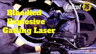 Fallout 76 Bloodied Explosive Gatling Laser {Weapon Review}