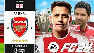 I Rebuilt ARSENAL With Prime Alexis S&aacute;nchez in FC 24 Career Mode!