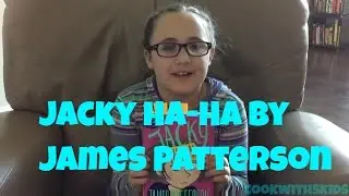 Jacky Ha-Ha by James Patterson #hahabookclub