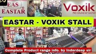 EASTAR - VOXIK BOOTH AT INDIAN DJ EXPO 2025 || PODCAST MICROPHONES, VERY WIDE RANGE OF PRODUCTS  