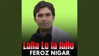 Laila Le La Lailo