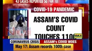 Assam's COVID-19 scenario turns grim; total cases touch 1,100