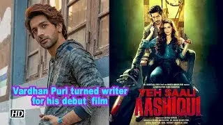 Vardhan Puri : Never wanted to plan my debut film