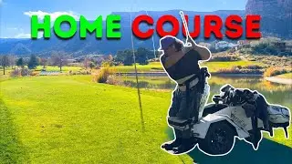 Playing Golf At My Home Golf Course!