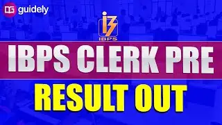 IBPS CLERK PRE RESULT DECLARED