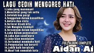 FULL ALBUM LAGU KENANGAN PALING SEDIH BUAT MANTAN||SEDIH BANGET BIKIN NANGIS