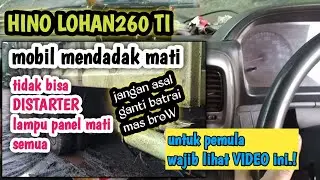 Cara mengatasi mobil hino lohan260 ti mendadak MATI