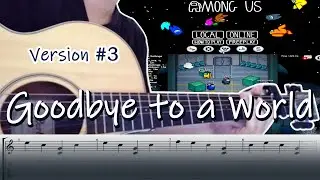 Porter Robinson - Goodbye To A World | Fingerstyle Guitar Cover (TABS) | LULLABY VERSION