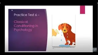 TOEFL Speaking Task 4 Practice Test #6 | Classical Conditioning in Psychology