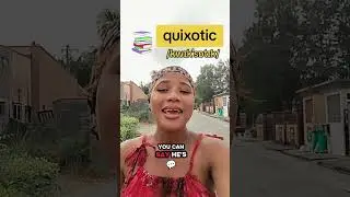 How to pronounce Quixotic #dictioncoach