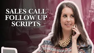 3 Sales Follow Up Call Scripts To Make More Money