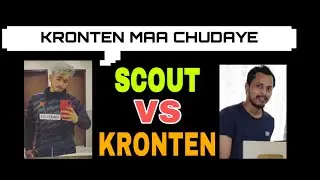 Scout Angry on Kronten | Scout says Kronten maa chudaye in live stream