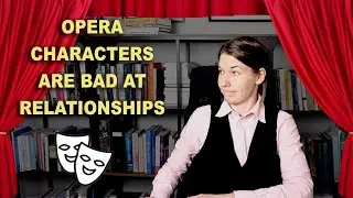 RELATIONSHIP ADVICE TO OPERA CHARACTERS. Lady Macbeth of Mtsensk.