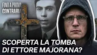 Has ETTORE MAJORANA's tomb been discovered?