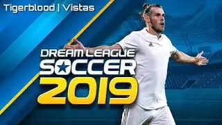 DLS 19 SOUNDTRACK | Vistas - Tigerblood