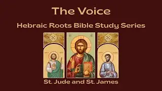 Hebraic Roots Bible Study - The Voice 'becomes Flesh' (Part 5)