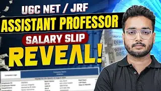 UGC NET/JRF Salary Slip | UGC NET Assistant Professor Salary Slip Revealed | PW
