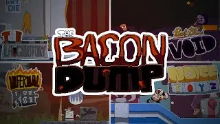 THE BACON DUMP - Pizza Tower Custom Tower Showcase [AFOM]