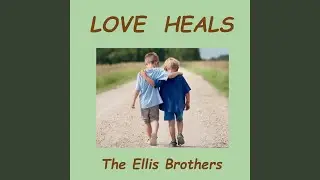 Love Always Heals