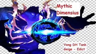Dimensius (Mythic) - Edict Vengeance DH PoV