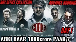 COOLIE BOX OFFICE COLLECTION DAY 1 | COOLIE ADVANCE BOOKING REPORT 1 | RAJINIKANTH | AAMIR KHAN