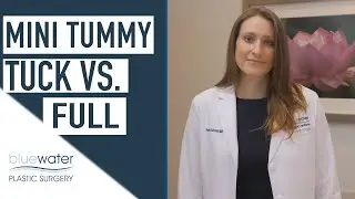 Tummy Tuck Recovery - Mini Tummy Tuck vs a  Standard Tummy Tuck
