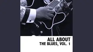 First Time I Met The Blues