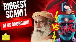 Sadhguru Deepfake Scandal EXPOSED | AI Scam Websites, Fake Videos & Legal Action Explained