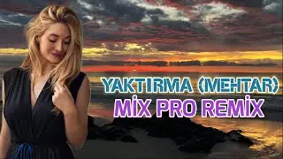 Sinan Ak&ccedil;il & Adil Assil - Yaktırma (Mehtar) Mix Pro Remix & Elsen Pro 2025