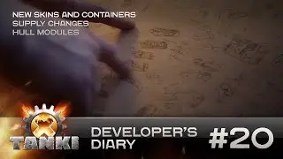 Tanki X Developer's Diary #20