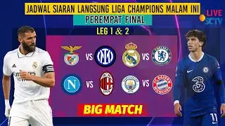 Jadwal Siaran Langsung Liga Champions 8 Besar LEG1 MALAM INI  : REAL MADRID VS CHELSEA VS LIVE SCTV