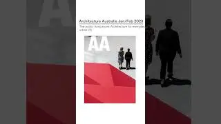 Architecture Australia Jan / Feb 2023