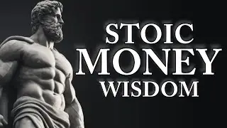 Stoic Money Wisdom | Finding True Wealth