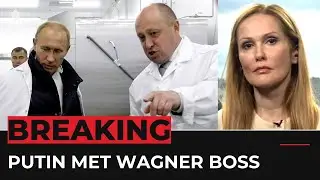 Russia&rsquo;s Putin met Wagner chief after mutiny, Kremlin confirms