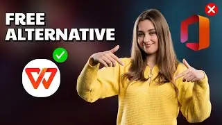 WPS Office: The Best Free Alternative to MS Office!