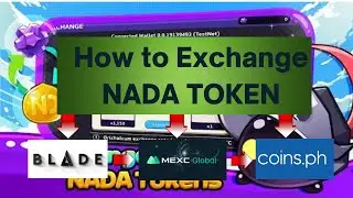 Slime World (NADA TOKEN) Paano magbenta sa MEXC Exchange / Coins.ph