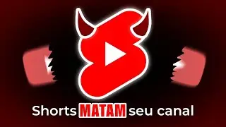 Por que Shorts virais podem matar seu canal no YouTube