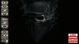 💀 BONE & GRIT 🔥 No Mask. No Mercy | EXPLICIT LYRICS